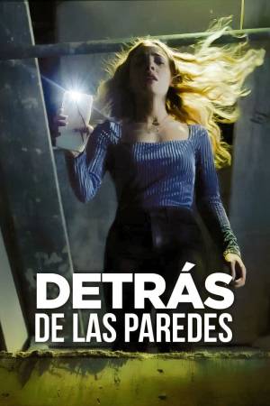 Pelisplus2 Detrás de las paredes