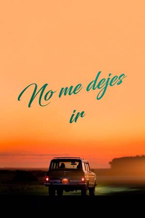 Pelisplus2 No me dejes ir