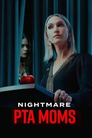 Pelisplus2 Nightmare PTA Moms