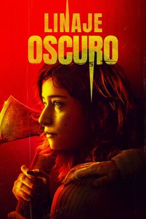 Pelisplus2 Linaje Oscuro