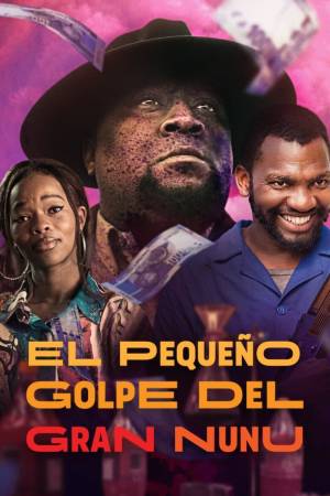Pelisplus2 El pequeño golpe del Gran Nunu