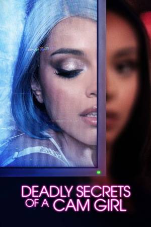 Pelisplus2 Deadly Secrets of a Cam Girl