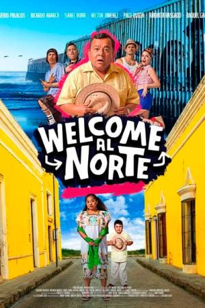 Pelisplus2 Welcome al Norte