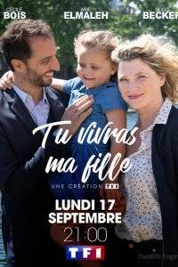 Tu vivras ma fille