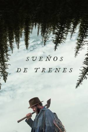 Pelisplus2 Sueños de trenes
