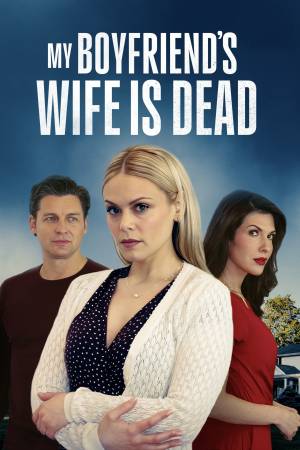 Pelisplus2 My Boyfriend's Wife Is Dead