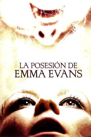 La posesión de Emma Evans