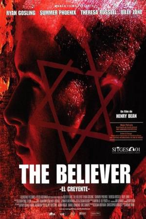 The Believer (El creyente)