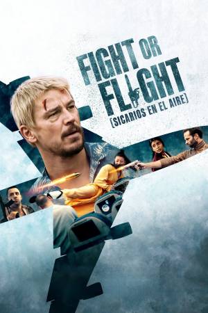 Pelisplus2 Fight or Flight (Sicarios en el aire)