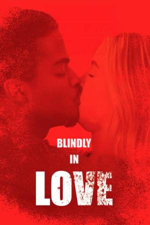 Pelisplus2 Blindly in Love