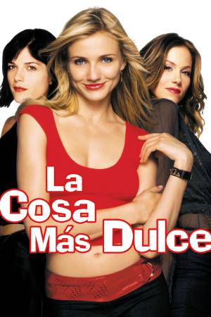 La cosa más dulce