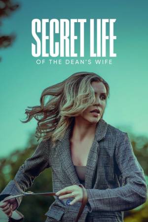 Pelisplus2 Secret Life of the Dean's Wife