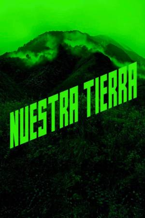 Nuestra tierra