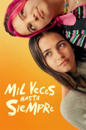 Pelisplus2 Mil veces hasta siempre