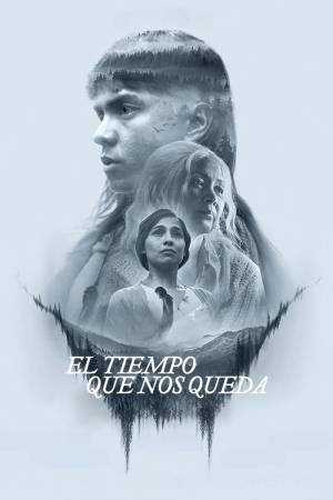 El tiempo que nos queda