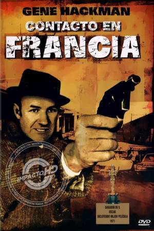 Pelisplus2 French Connection, contra el imperio de la droga